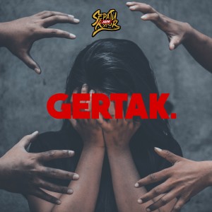 Listen to Gertak. song with lyrics from Sepatu Kotor