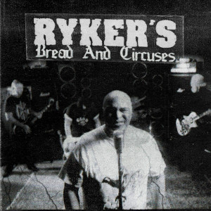 Album Bread & Circuses from Ryker's