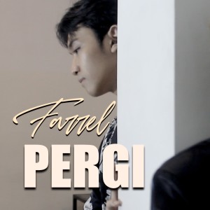Album Pergi from Farrel official
