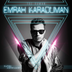 Emrah Karaduman的專輯Toz Duman