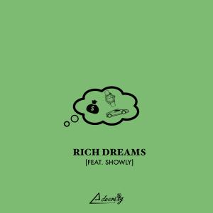 ดาวน์โหลดและฟังเพลง Rich Dreams พร้อมเนื้อเพลงจาก Adversity