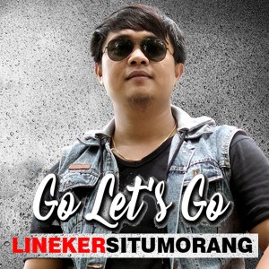 Album Go Let's Go from Lineker Situmorang