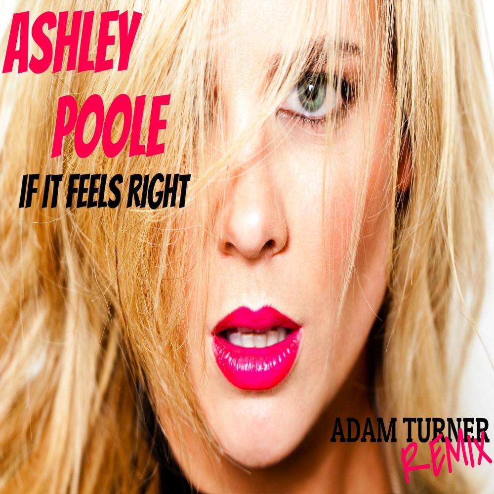 If It Feels Right (Adam Turner Remix)