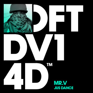 ดาวน์โหลดและฟังเพลง Jus Dance (Cosmic Ritual Dub) พร้อมเนื้อเพลงจาก Mr. V