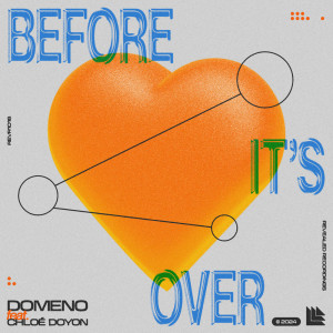 Domeno的專輯Before Its Over