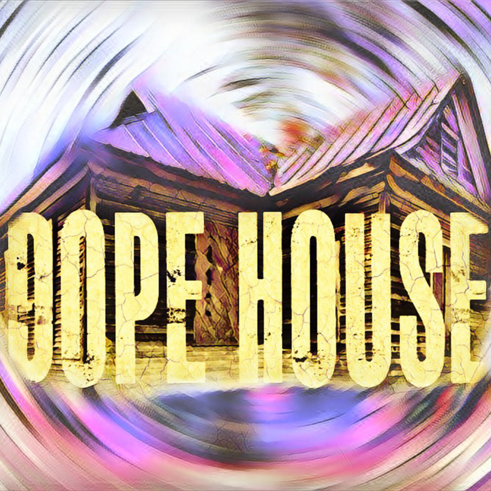 Dope House (Explicit)