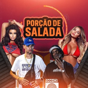 Listen to Porção de Salada (Explicit) song with lyrics from Preto Prince