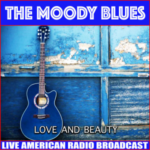 ดาวน์โหลดและฟังเพลง Bye Bye Bird (Live) พร้อมเนื้อเพลงจาก The Moody Blues