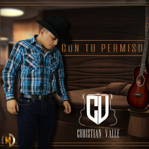 ดาวน์โหลดและฟังเพลง Con Tu Permiso พร้อมเนื้อเพลงจาก Christian Valle