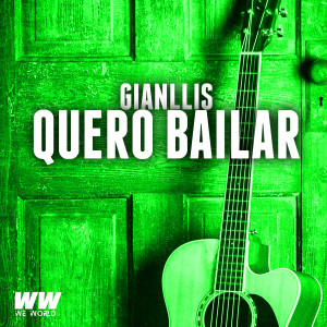 Listen to Quero Bailar song with lyrics from Gianllis