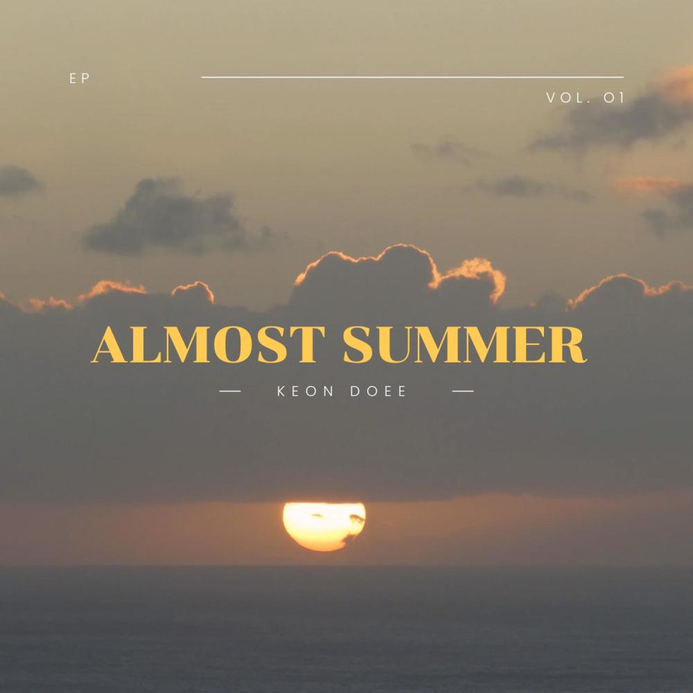 Almost Summer (Explicit)
