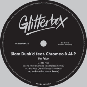 Slam Dunk'd的專輯No Price (feat. Chromeo & Al-P)