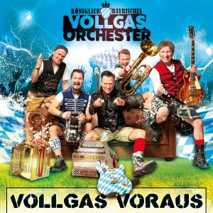 อัลบัม Vollgas voraus ศิลปิน Königlich Bayrisches Vollgas Orchester