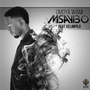 Album Umoya Wami from Msayibo