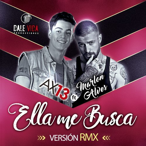 Ella Me Busca (Remix)