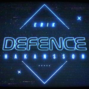 收聽Erik Hakansson的Defence歌詞歌曲