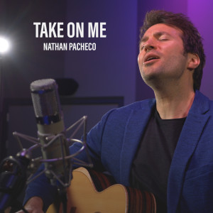 Album Take on Me from Nathan Pacheco