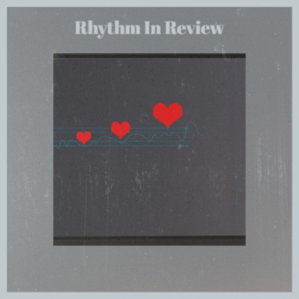 Rhythm in Review