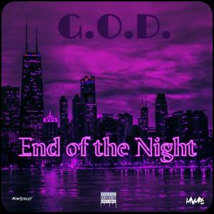 อัลบัม End of the Night (feat. Dope Boy Cash & Young Ola) (Explicit) ศิลปิน Gorillv