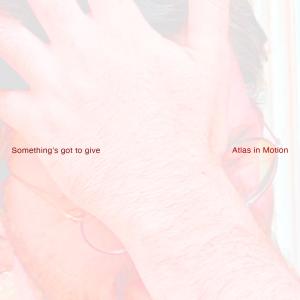 收聽Atlas In Motion的Patience歌詞歌曲