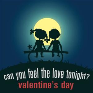 Can You Feel the Love Tonight? - Valentine's Day