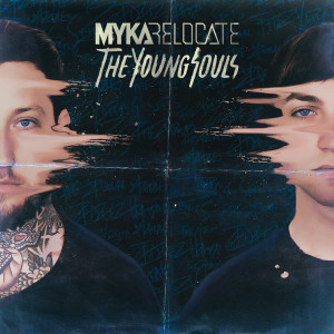 Myka,Relocate的專輯The Young Souls