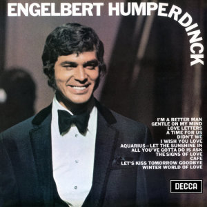 Engelbert Humperdinck的專輯Engelbert Humperdinck