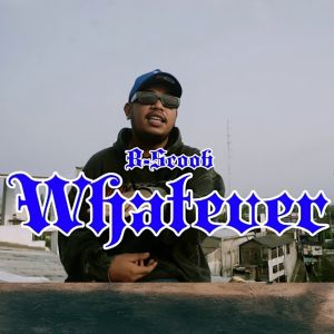 Listen to Whatever song with lyrics from B-scoob