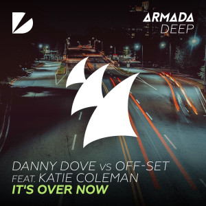 ดาวน์โหลดและฟังเพลง It's Over Now พร้อมเนื้อเพลงจาก Danny Dove