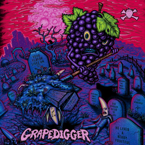 收听Berried Alive的Grape Digger (Explicit)歌词歌曲