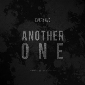 Every Ave的专辑Another One (Explicit)