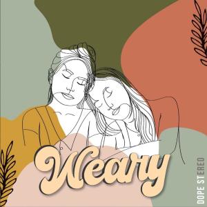 ดาวน์โหลดและฟังเพลง Weary พร้อมเนื้อเพลงจาก Rachel & Zefanya