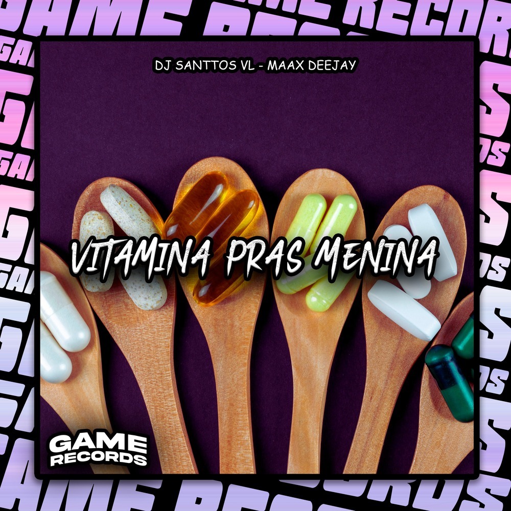 Vitamina Pras Menina (Explicit)