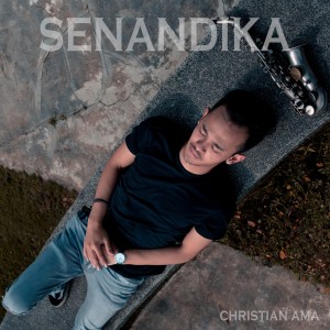 Listen to Senandika song with lyrics from Christian Ama