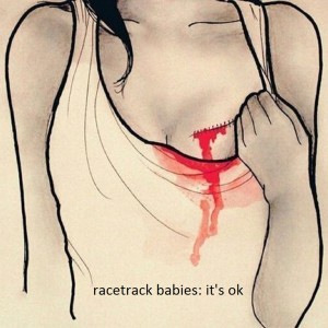อัลบัม It's Ok ศิลปิน Racetrack Babies