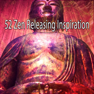 Meditation的專輯52 Zen Releasing Inspiration