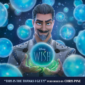 收聽Chris Pine的This Is The Thanks I Get?! (From "Wish")歌詞歌曲