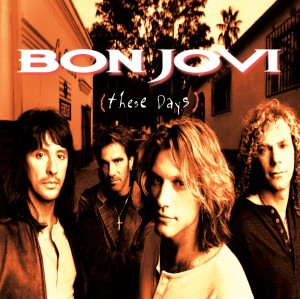 Bon Jovi的專輯These Days
