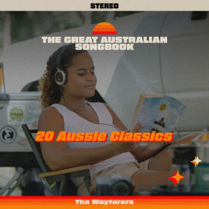 The Great Australian Songbook - 20 Aussie Classics