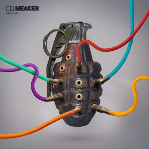 收听Dr Meaker的Dirt & Soul歌词歌曲