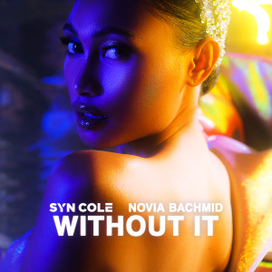 Syn Cole的專輯Without It