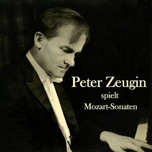 Peter Zeugin的专辑Peter Zeugin spielt Mozart-Sonaten: K. 331 & K. 570
