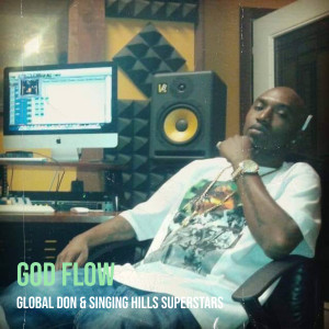 Listen to God Flow (Explicit) song with lyrics from Global Don