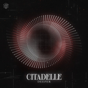 Album Deeper oleh Citadelle