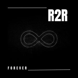 R2R的專輯Forever