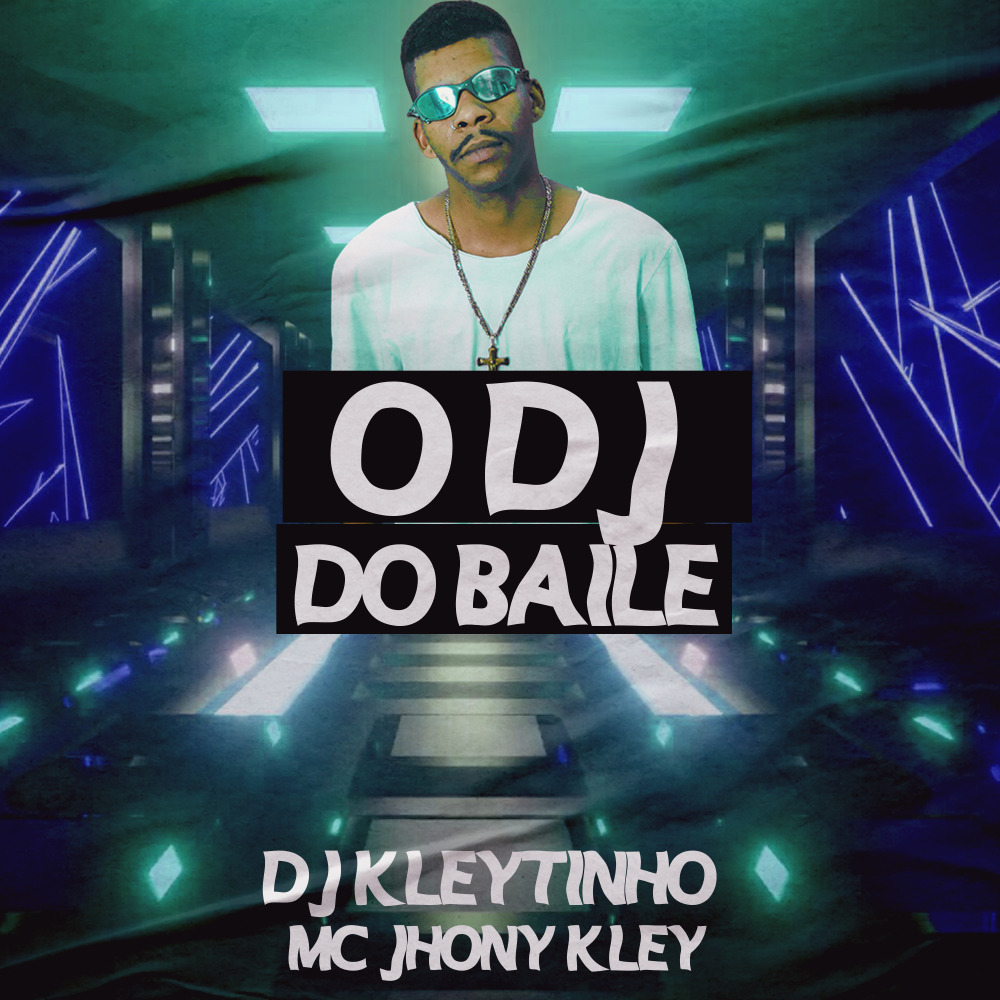 O Dj do Baile