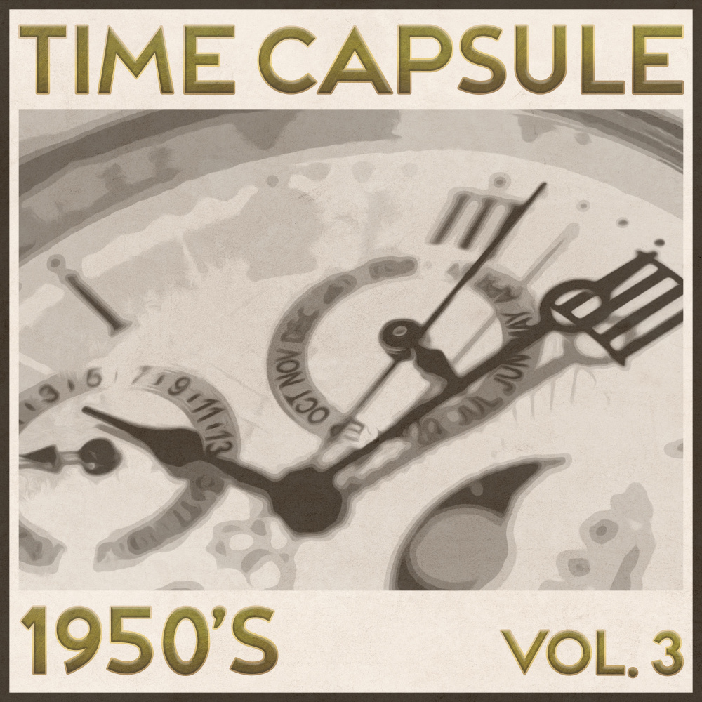 Time Capsule, 1950's, Vol. 3