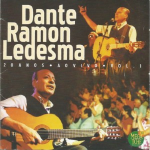 Album AO VIVO - 20 ANOS, VOL: 1 from Dante Ramon Ledesma