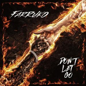 收聽Farruko的Don't Let Go歌詞歌曲