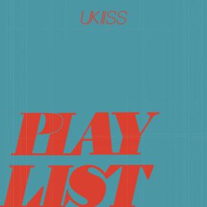 U-KISS的專輯PLAY LIST